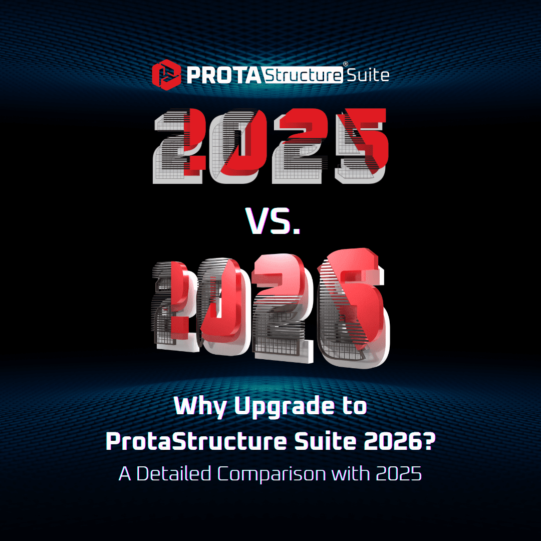¿Por qué actualizar a ProtaStructure Suite 2026? Una comparación detallada con 2025