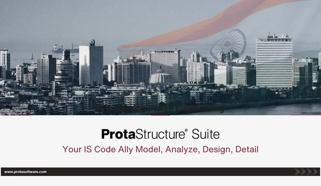 Códigos Indios (NBCI) en ProtaStructure Suite – 2022: Diseñado para el futuro de la ingeniería estructural india