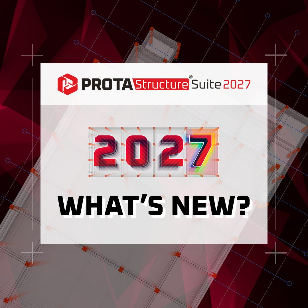 ProtaStructure Suite 2027: Una nueva era de innovación en BIM estructural