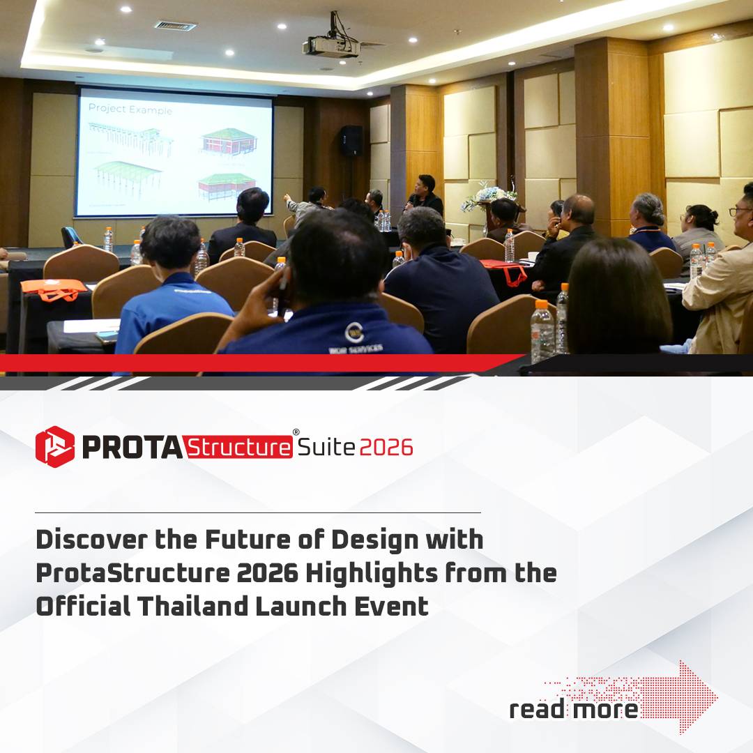 Lanzamiento oficial de ProtaStructure 2026 en Tailandia: descubre las novedades