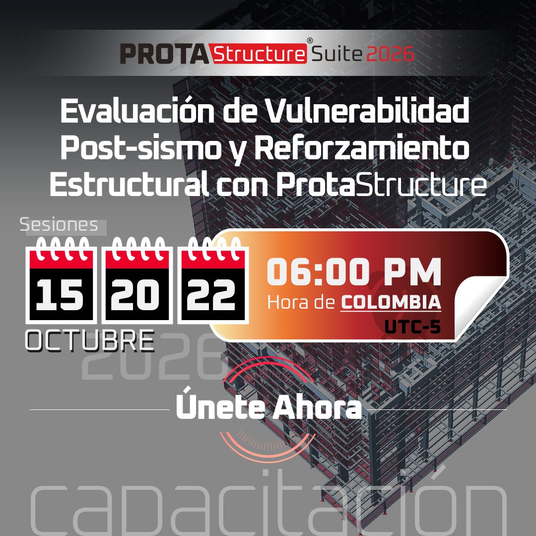 Capacitación ProtaStructure Colombia: Evaluación de Vulnerabilidad y Reforzamiento Estructural
