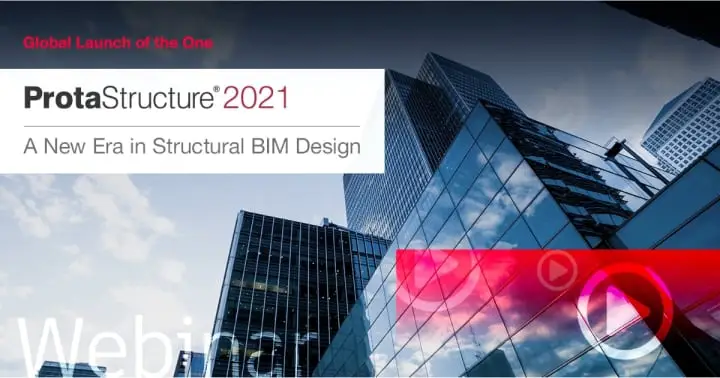 The One – Une nouvelle ère du BIM structurel : rediffusion du lancement mondial de ProtaStructure 2021