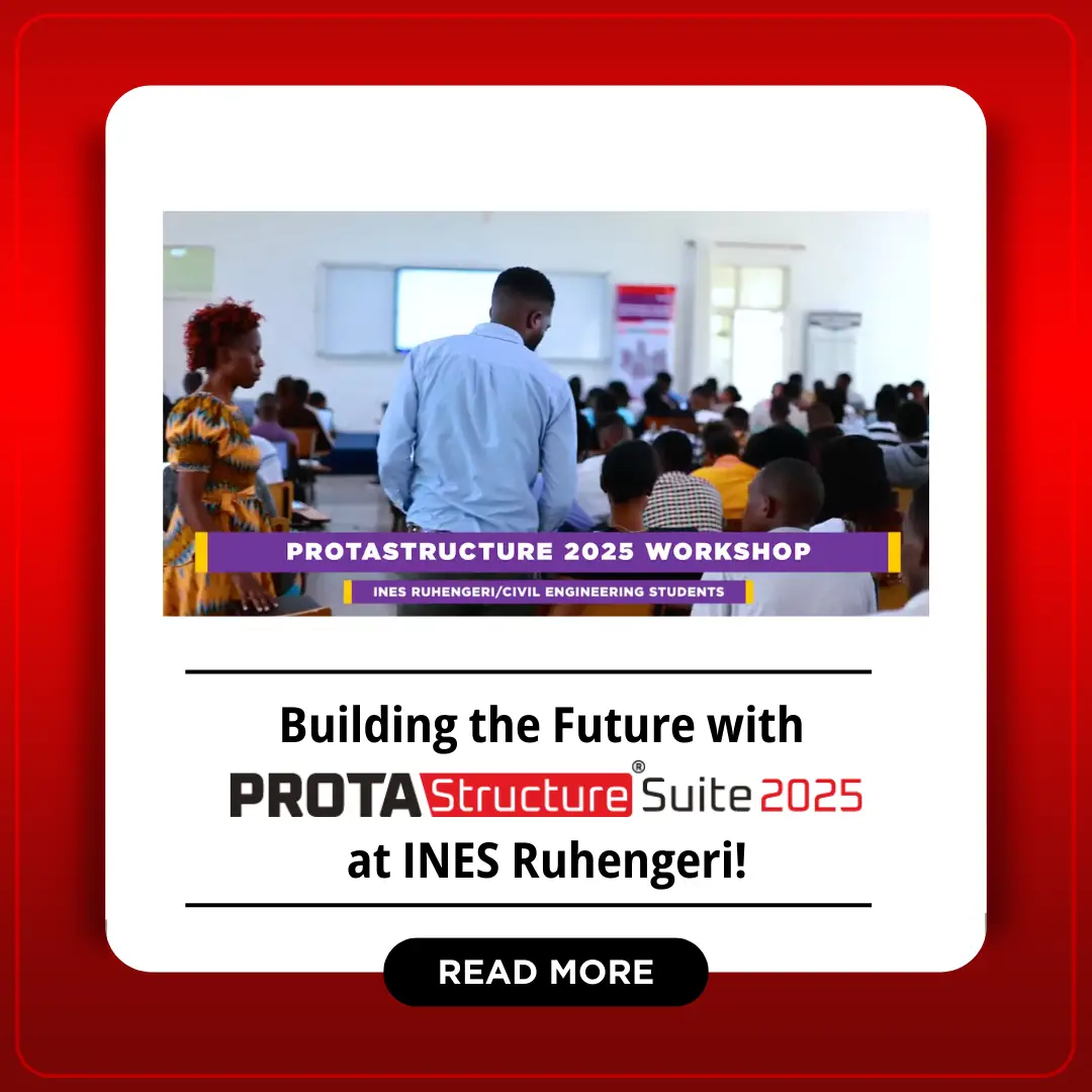 Un atelier ProtaStructure 2025 pour les futurs ingénieurs civils du Rwanda