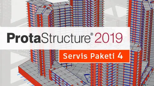 ProtaStructure 2019 Yeni Servis Paketini Keşfedin