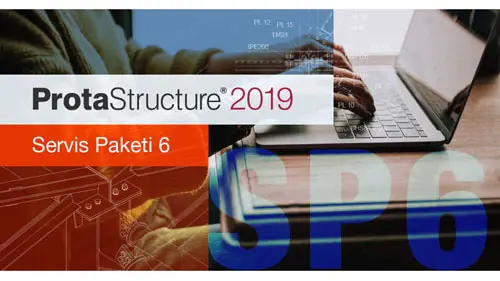 ProtaStructure SP6 Yayınlandı