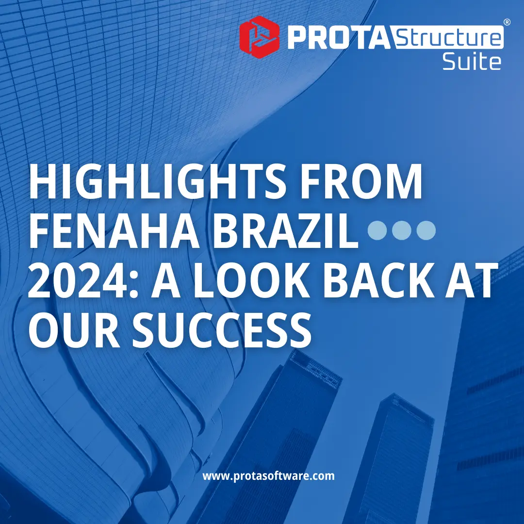 Exciting News from FENAHABIT 2024! Discover ProtaStructure Suite with Solucoescad in Brazil