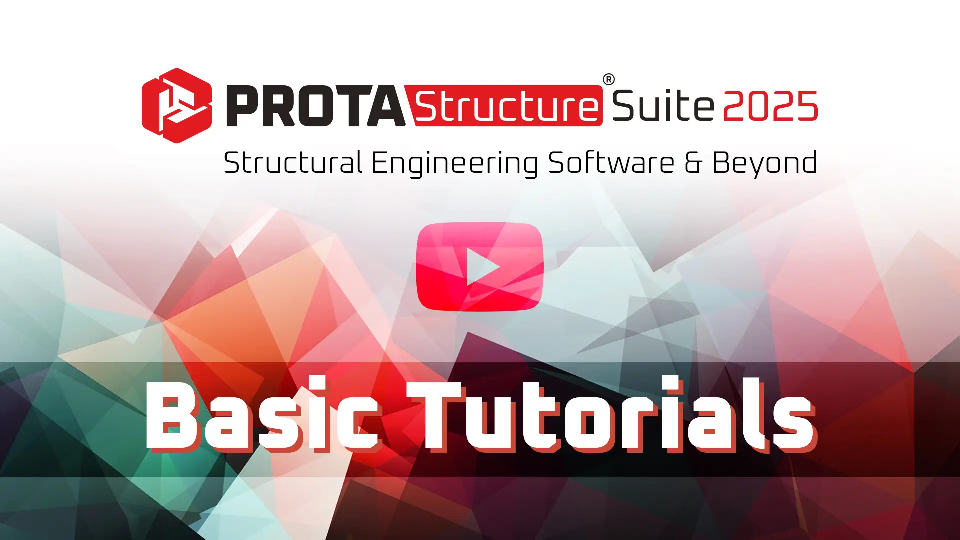 ProtaStructure Suite 2024 Basic Tutorials