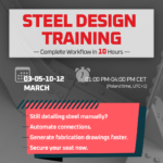 Steel Design and Detailing Software Training promotional banner showing March 2026 course dates and automated workflow benefits.