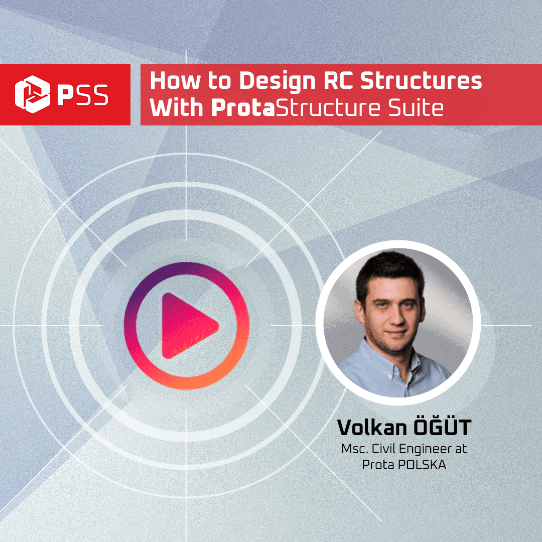 How to Design RC Structures with the ProtaStructure 2026 Suite