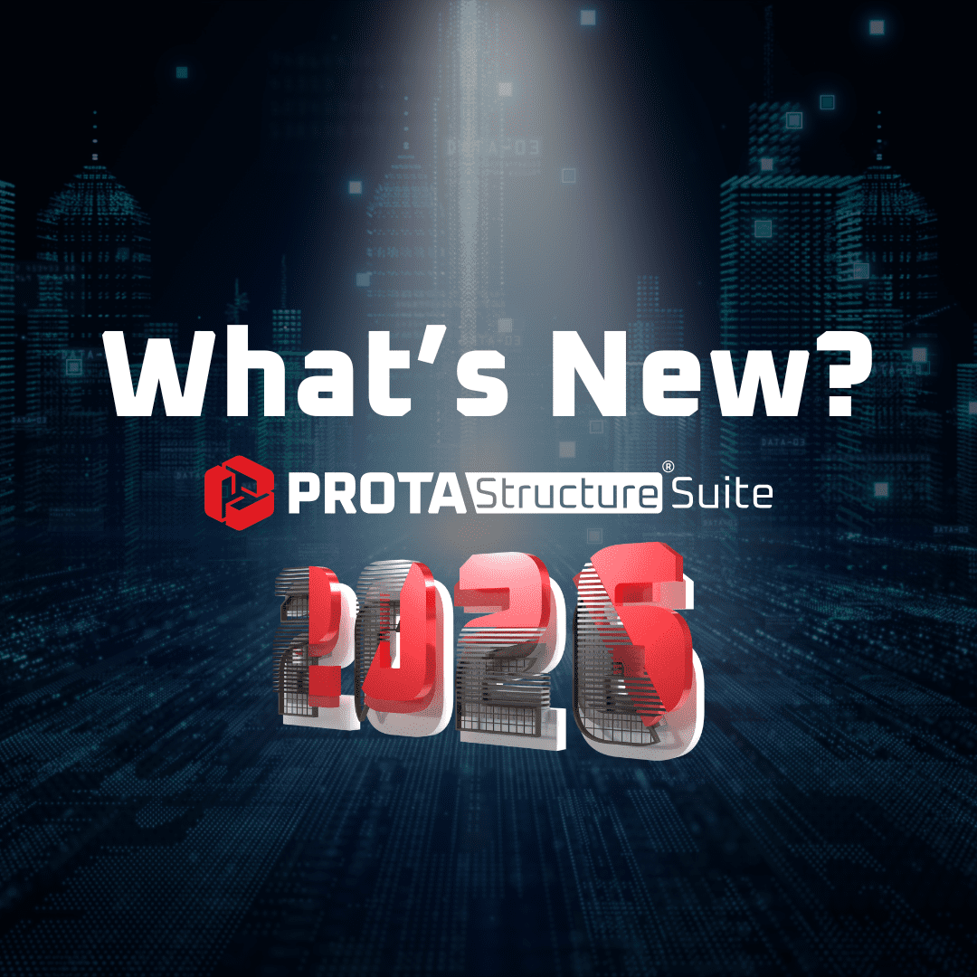 What’s New in ProtaStructure Suite 2026: Smarter, Faster, and More Integrated